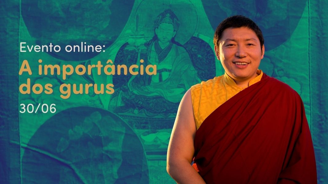 A importância dos gurus, com Phakchok Rinpoche